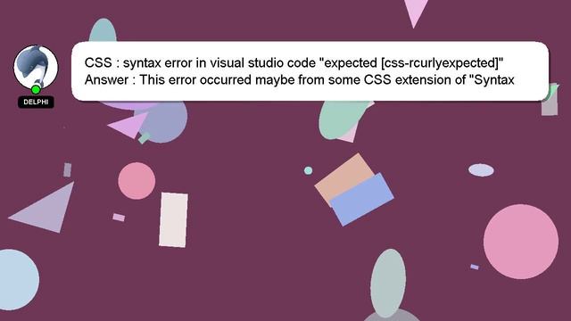 CSS : syntax error in visual studio code "expected [css-rcurlyexpected]" смотреть онлайн