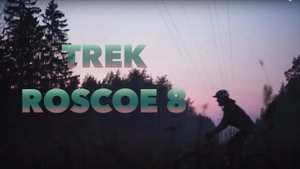 Один день на трейловом велосипеде Trek Roscoe 8