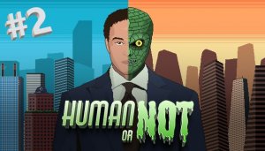 Пришленцы Нашли моё Слабое Место! /|\ Human Or Not #2