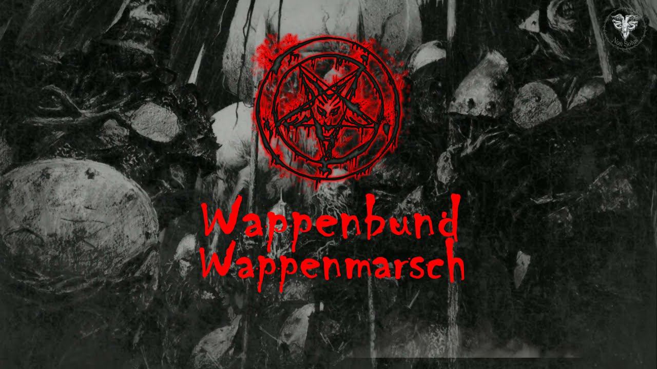 Martial industrial: Wappenbund - Wappenmarsch - dark folk - apocalyptic folk