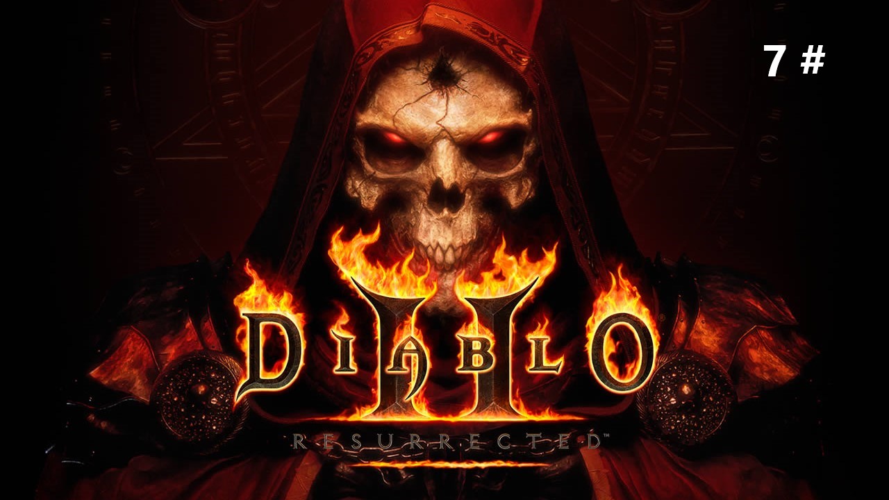 Прохождение Diablo 2 Resurrected 7 # (Ищу части харадримского посоха)