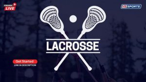 New Bern Vs Jacksonville - High School Boys Lacrosse Live Stream