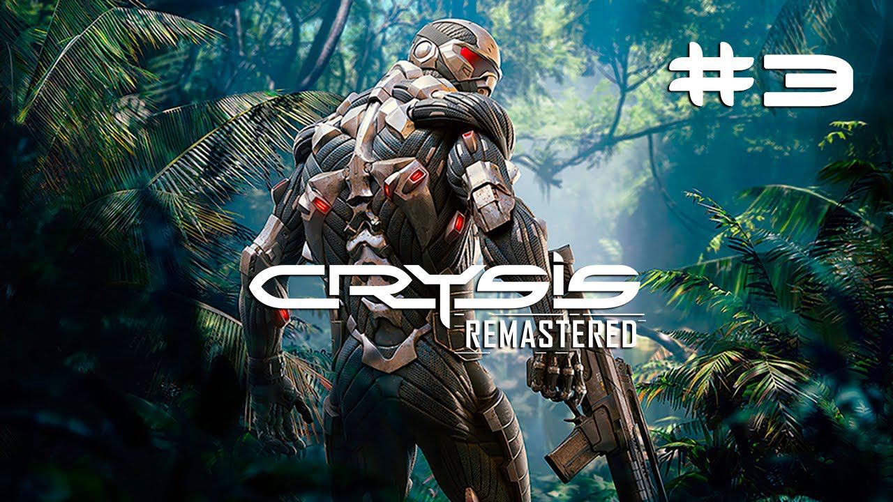 Crysis Remastered┃Прохождение┃СТРИМ #3