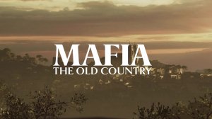 Mafia: The Old Country - Анонс Трейлер