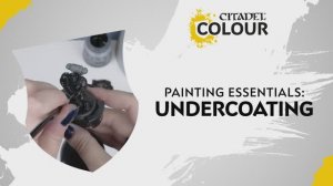 Warhammer 40000 - How to - Undercoat _ Beginner _ Warhammer Painting Essentials