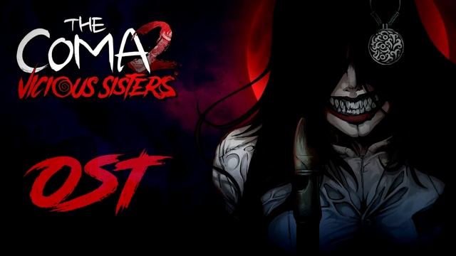 OST / The Coma 2: Vicious Sisters смотреть онлайн