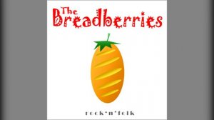 The Breadberries - Охотник