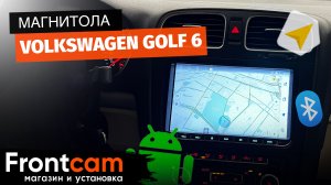 Магнитола Volkswagen Golf 6 на ANDROID