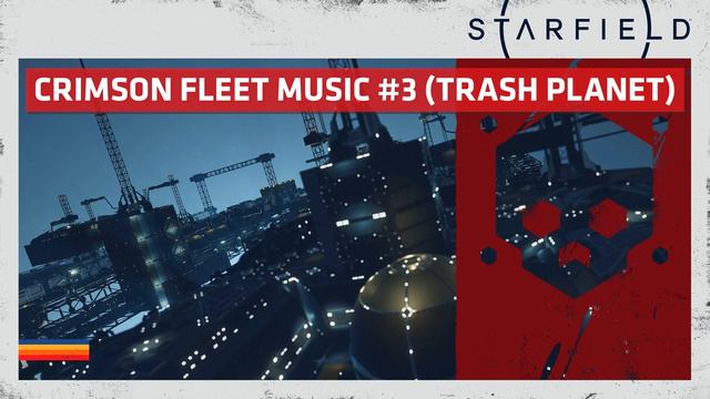 Starfield | Crimson Fleet Music #3 (Trash Planet) ♪ смотреть онлайн