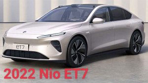 2022 Nio ET7 Обзор Китайского автомобиля. Интерьер и экстерьера.
