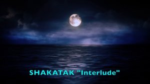 SHAKATAK "Interlude"