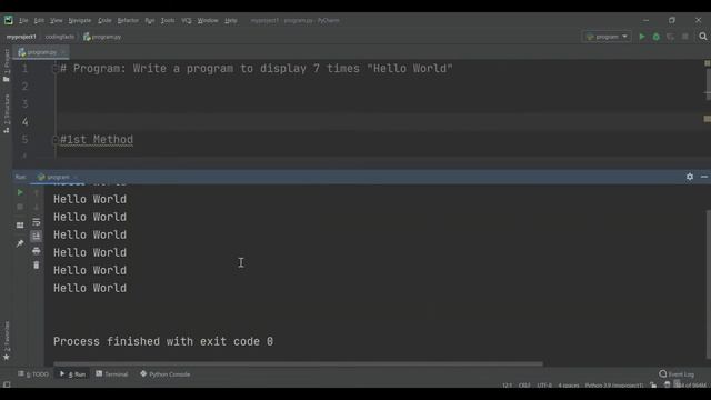 How To Display 7 times "Hello World" | Solutions For Python 100 Exercises | Program5 | CodingFacts