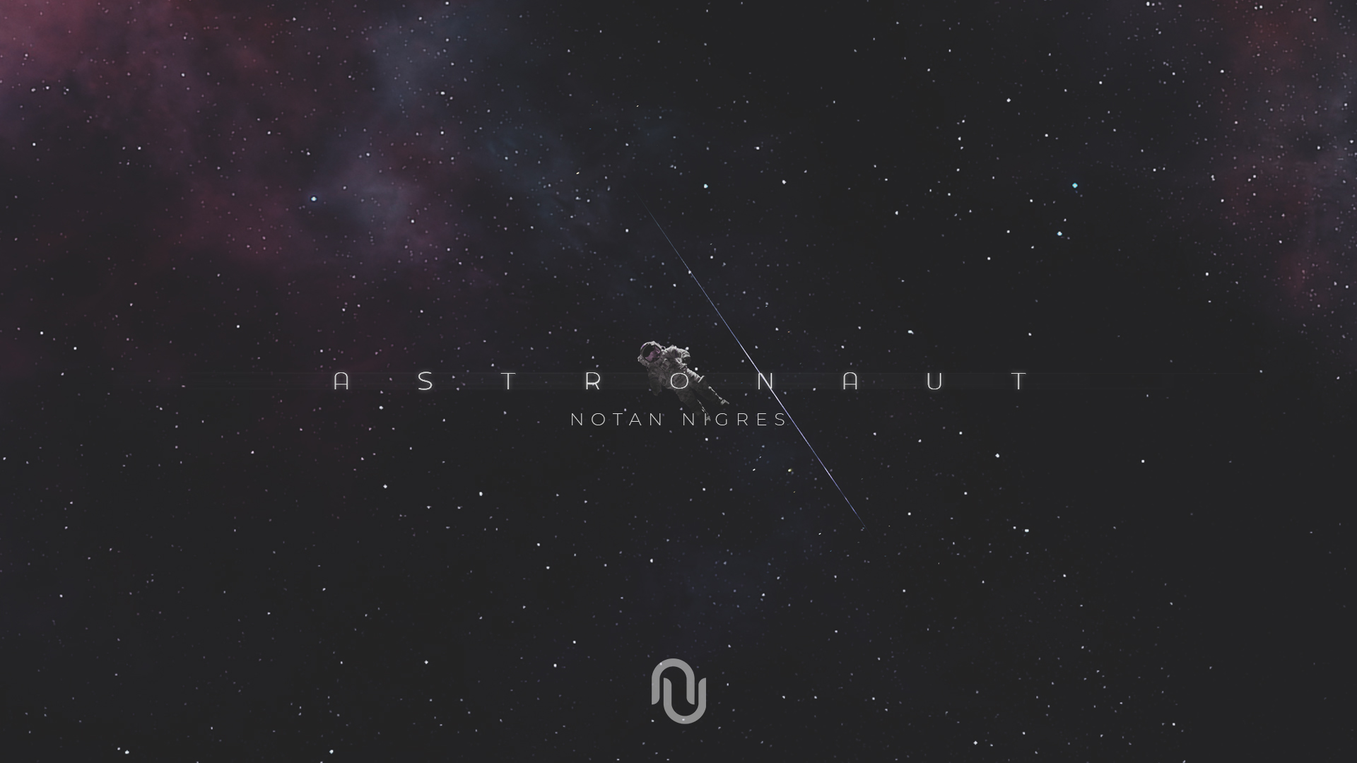 Notan Nigres - Astronaut (Audio)