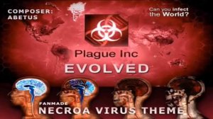 Plague Inc. & Plague Inc. Evolved: full soundtrack