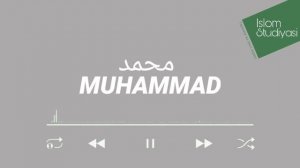 Мухаммад исмининг маъноси | Muhammad ismining ma'nosi