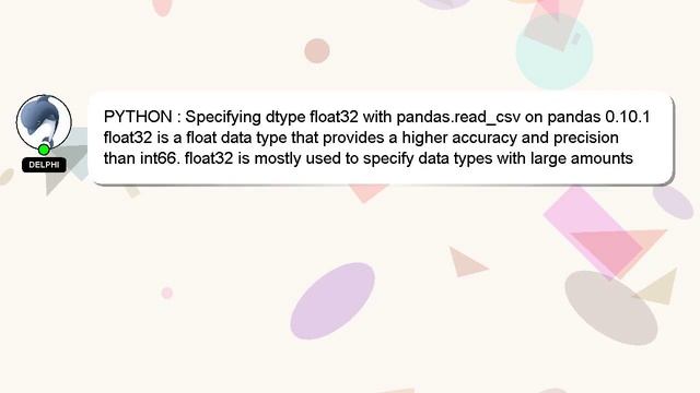 PYTHON : Specifying dtype float32 with pandas.read_csv on pandas 0.10.1