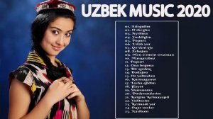 TOP 100 UZBEK MUSIC 2020 || Узбекская музыка 2020 - узбекские песни 2020