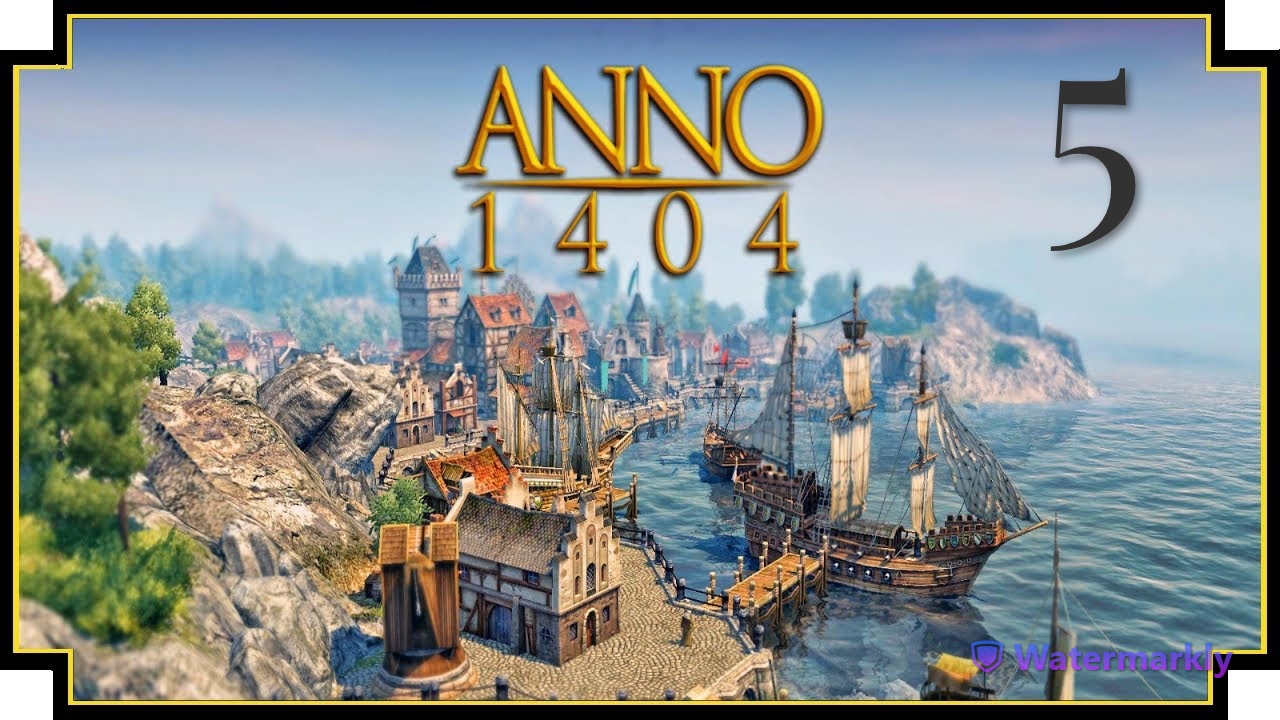 Anno 1404  - идем на Восток # 5