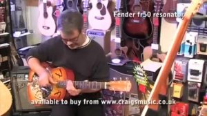 Fender fr50 Resonator.mp4