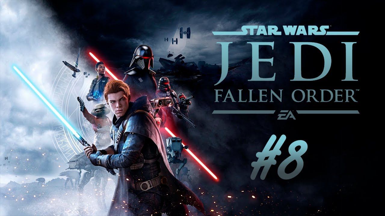 Star Wars Jedi: Fallen Order┃Прохождение┃СТРИМ #8