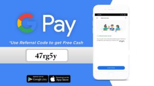 How to apply Referral Code in Google Pay (47rg5y) Earn 125₹ Per Refer in 2021