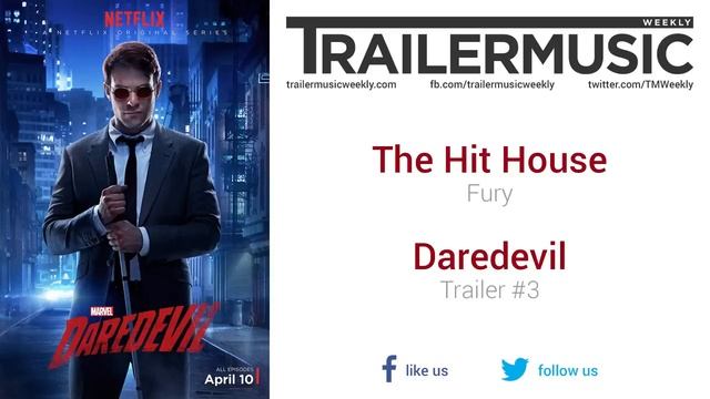 Daredevil - Trailer #3 Music #1 (The Hit House - Fury) смотреть онлайн