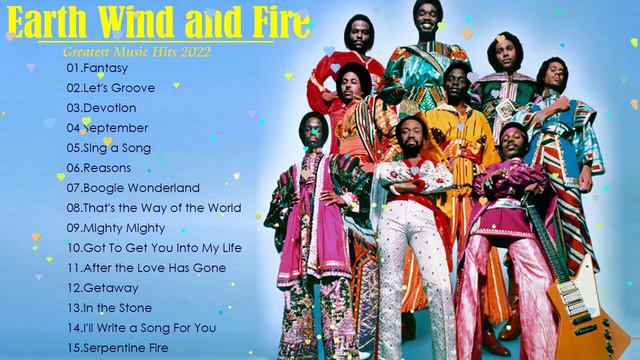 Earth, Wind & Fire greatest hits -Best Songs of Earth, Wind & Fire- Earth, Wind & Fire Full Album