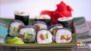Супереда разных народов: японские роллы. Жить здорово! Фрагмент выпуска от 04.12.2019