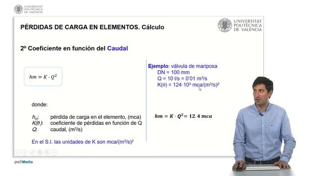 Cálculo de pérdidas de carga en elementos | | UPV смотреть онлайн