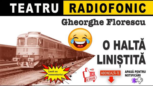 Gheorghe Florescu - O halta linistita | Teatru смотреть онлайн