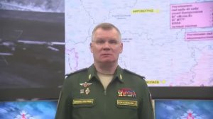 Брифинг Минобороны России  05 08 2022 г.   Briefing of the Ministry of Defense of Russia 05 08 2022