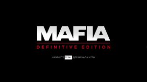 Mafia: Definitive Edition - прохождение #2