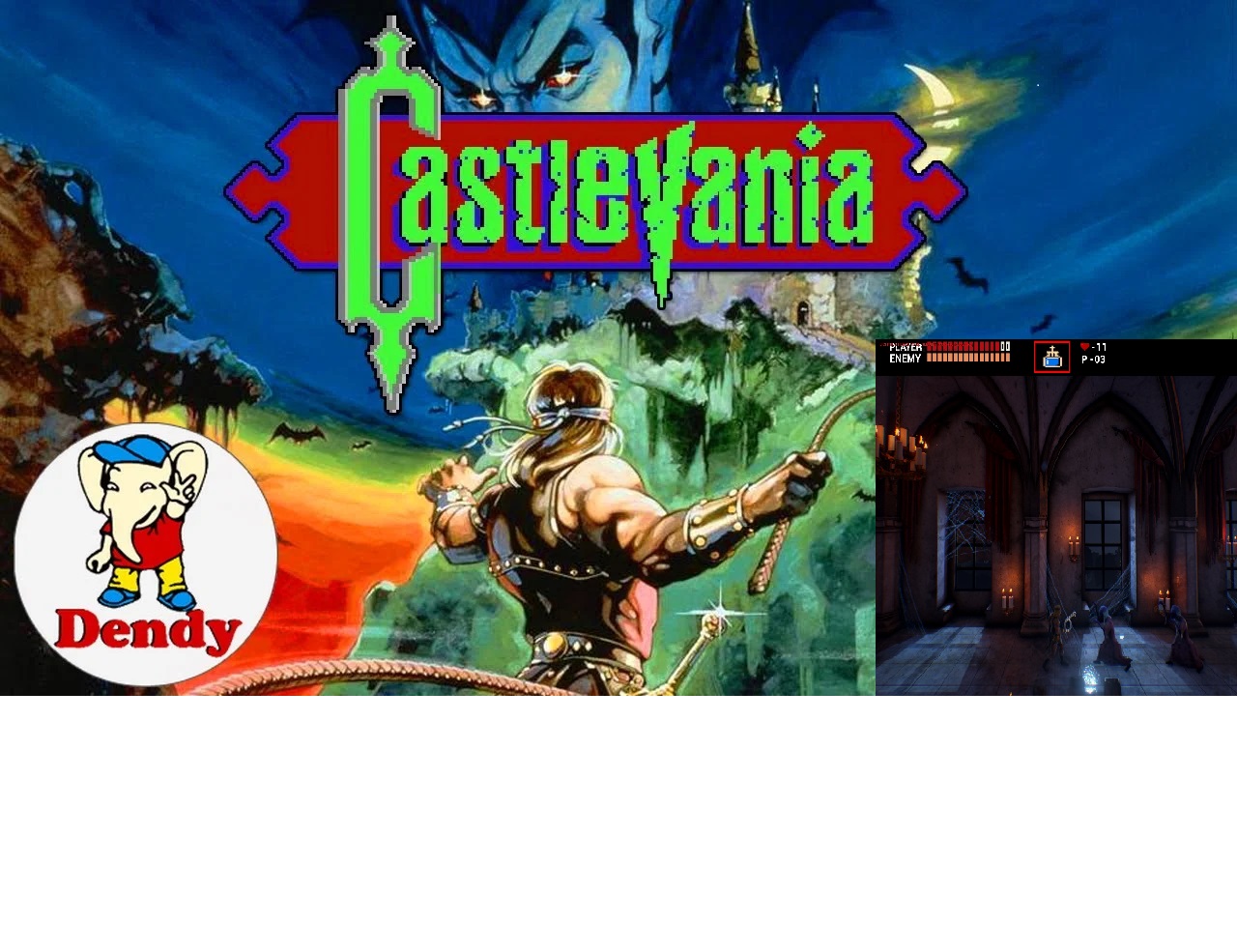 Castlevania - сравнение игры на dendy и ремейка который делают энтузиасты.