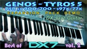 Best of DX 7 Vol.2 Expansion Pack (for Genos, Tyros 5, SX 9/700, PSR 97x-77x etc.)