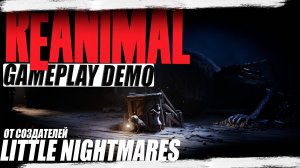 REANIMAL Gameplay Demo | Кооперативный хоррор, похожий на LITTLE NIGHTMARES в Unreal Engine 5