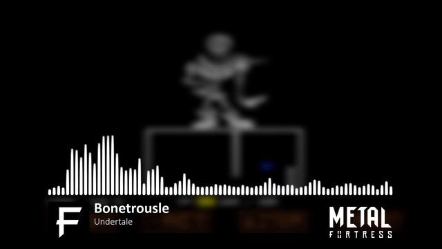 Bonetrousle (Undertale) [Metal Remix] || Metal Fortress смотреть онлайн