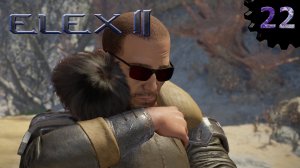 ELEX 2 прохождение #22 Сбор образцов