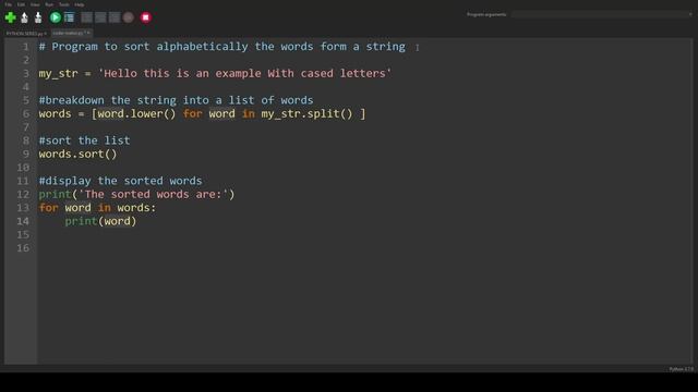 Python Examples 22 # Python program to sort alphabetically the words