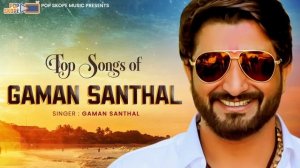 Top Songs Of Gaman Santhal || Nonstop Songs || Gujarati Songs 2021 || Popskope Music