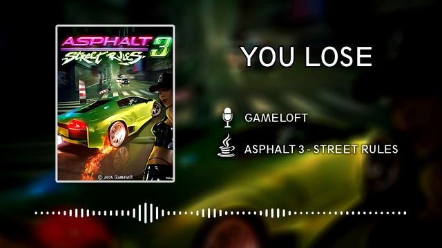 Asphalt 3 Street Rules OST (JAVA) - You Lose смотреть онлайн