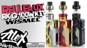 НИЧЁСЕ! l Reuleaux RX G 100W Kit by Wismec l Alex VapersMD review