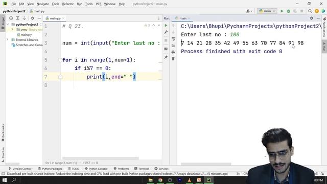 Python series that are divisible by 7 python | Python Coding Practicals #76