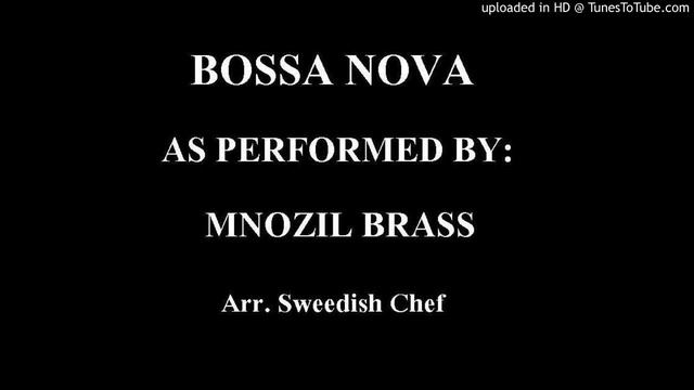 Bossa Nova - Mnozil Brass смотреть онлайн