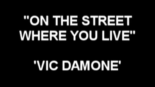 On The Street Where You Live - Vic Damone.mp4 смотреть онлайн