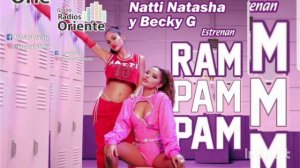 Natti Natasha y Becky G - Ram Pam Pam (oficial) |2021