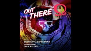 Out There Omega Edition OST - Neutron Star