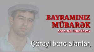 Roma Xosrov Bayraminiz Mubarek