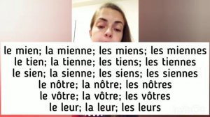 Урок 35. Les pronoms possessifs, притяжательные местоимения