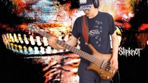 Slipknot - Vermilion (Bass Guitar Cover)
