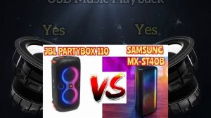 JBL Partybox 110 vs Samsung MX-ST40B Sound Tower Portable Party Speaker | Full Specs Comparison?